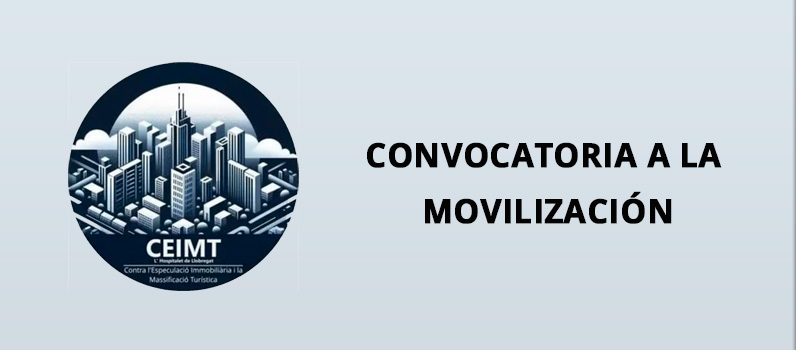 Convocatoria a la INMOBILIZACIÓN Contra la Especulacio immobiliaria AAVV Collblanc - la torrassa